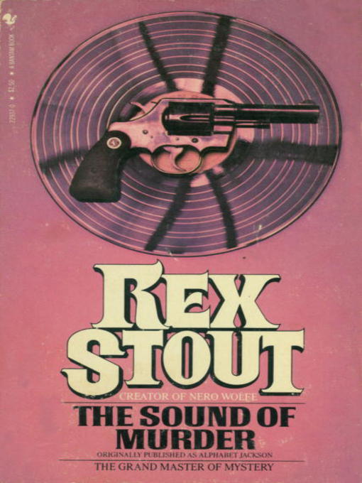 Title details for The Sound of Murder by Rex Stout - Available